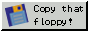 copy floppy
