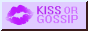 kiss or gossip 2