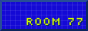 room 77